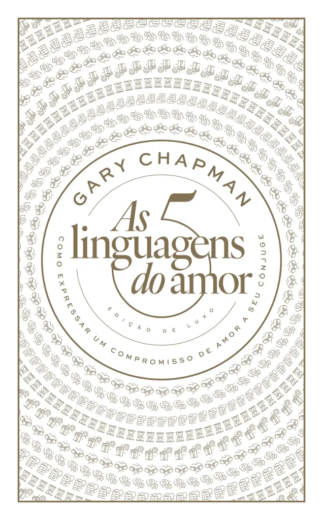AS 5 LINGUAGENS DO AMOR (ED. LUXO)