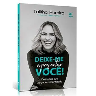 Deixe-me Apresentar Você! | Thalita Pereira