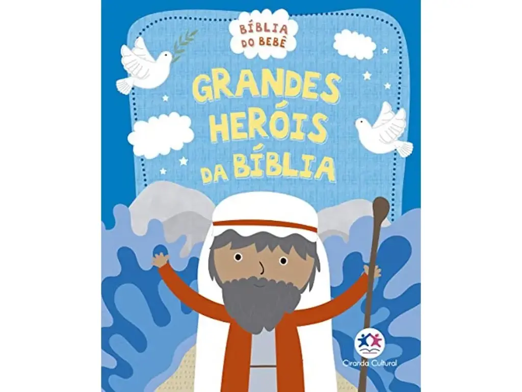 Grandes Heróis da Bíblia | Bíblia Do Bebê | Capa Almofadada