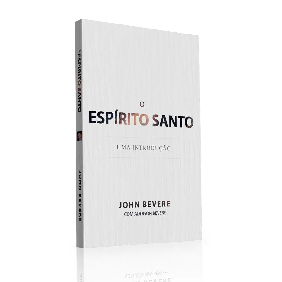 O Espírito Santo | Josh Bevere