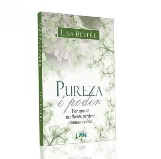 Pureza e Poder | Lisa Bevere