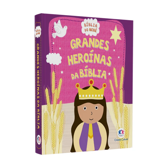 Bíblia Grandes Heroínas da Bíblia | Bíblia Do Bebê | Capa Almofadada