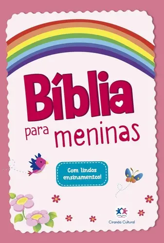 A Bíblia para meninas | com lindos ensinamentos | Ciranda Cultural