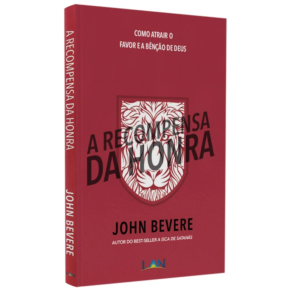A Recompensa da Honra | John Bevere