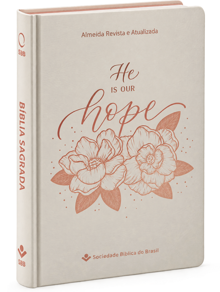 Bíblia Sagrada, He is Our Hope | ARA (Capa Flor Dourada)