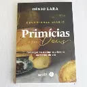Primicias Com Deus | Devocional Diário