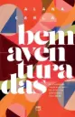 Bem-Aventuradas | Alana Carla