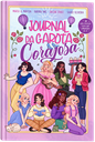 Journal da Garota Corajosa | Arlene Diniz, Maria S. Araujo, Queren Ane, Thais Olive