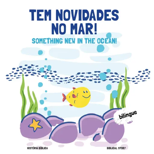 [JKSJNM] Tem Novidades no Mar! | História Bíblica Bilíngue
