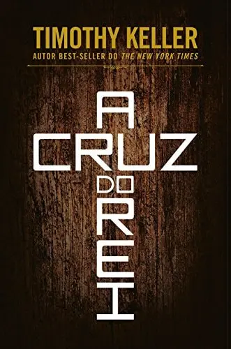 [PL5300030] A Cruz Do Rei | Timothy Keller