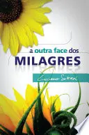[PL2300008] A Outra Face Dos Milagres | Luciano Subirá