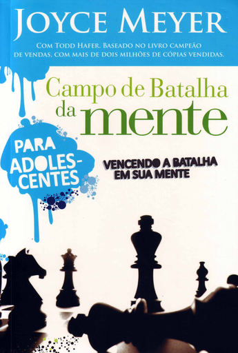 [PL1600037] Campo de Batalha da Mente para Adolescentes | Joyce Meyer