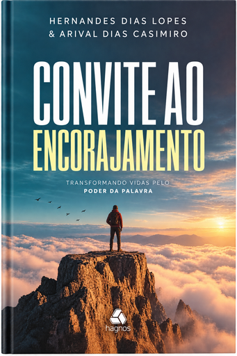 [PL9600015] Convite ao Encorajamento | Hernandes Dias Lopes e Arival Dias Casimiro