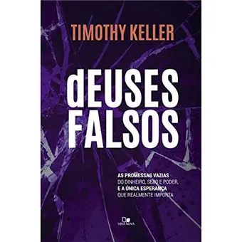 [PL5300033] Deuses Falsos | Timothy Keller