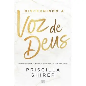 [PL200455] Discernindo a Voz de Deus | Priscilla Shirer