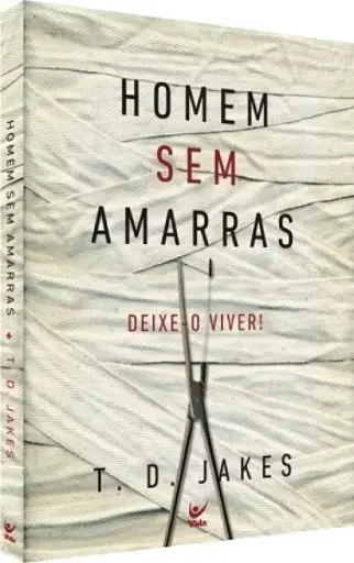 [PL300231] Homem sem Amarras | T.D. Jakes