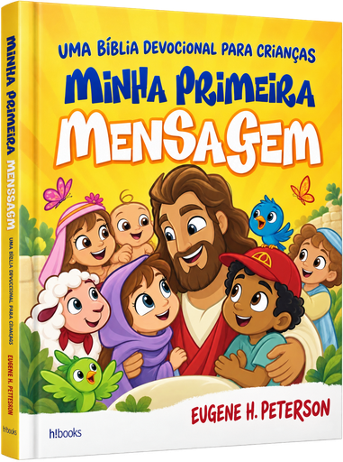 [PL400116] Minha Primeira Mensagem | Eugene H. Peterson