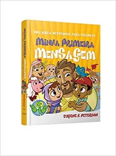 [PL400116] Minha Primeira Mensagem | Eugene H. Peterson