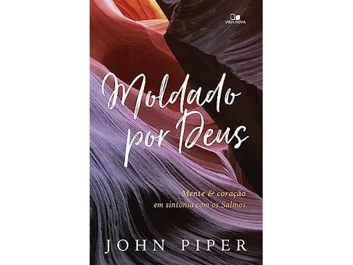[PL9100022] Moldado por Deus | John Piper