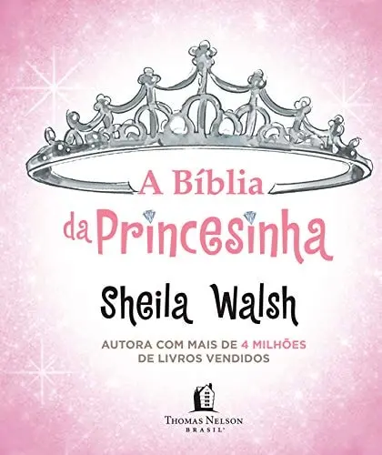 [PL1200180] A Bíblia da Princesinha | Sheila Walsh