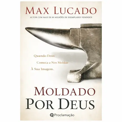 [PL9100004] Moldado por Deus - Max Lucado