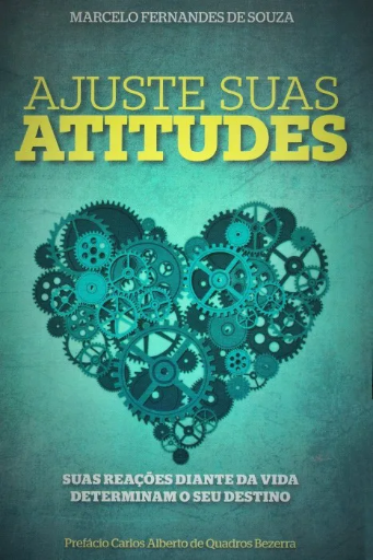 [HS5020] Ajuste Suas Atitudes | Marcelo Fernandes de Souza