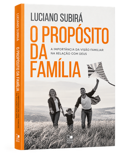 [ORV-70011] O Propósito da Família | Luciano Subirá