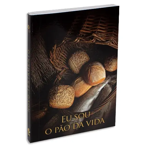 [NA0240LG-PAO] Eu Sou o Pão da Vida | Novo Testamento