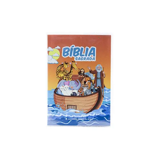 [NA40-ARCA] Bíblia Sagrada Infantil (Capa Ilustração Arca de Noé)