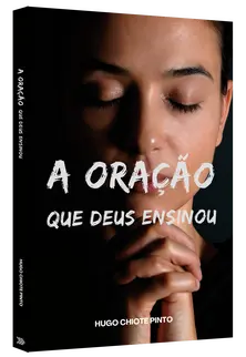 [HP-10003] A ORAÇÃO QUE DEUS ENSINOU