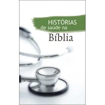 [SBP-10002] Histórias de Saúde na Bíblia