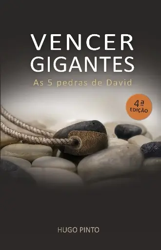 [HP-10016] Vencer Gigantes - As 5 Pedras de David | Hugo Chiote Pinto