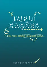 [HP-10025] Implicações | Hugo Chiote Pinto