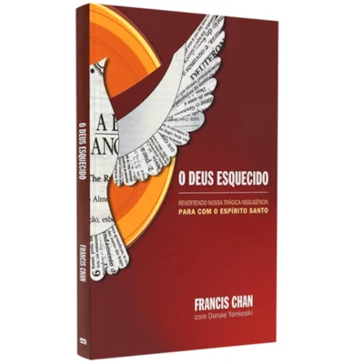 [PL200084] O Deus Esquecido | Francis Chan