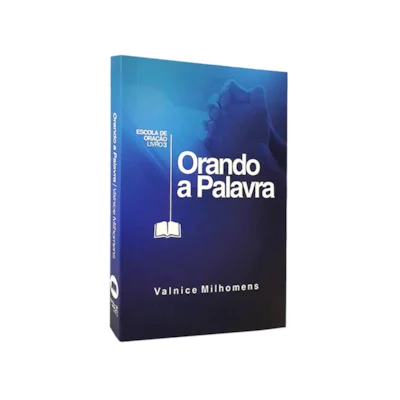 [PL8300001] Orando a Palavra | Valnice Milhomens