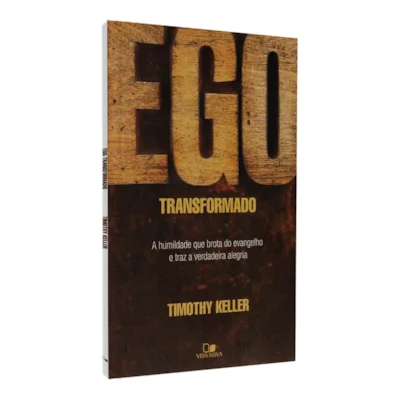 [PL5300007] Ego Transformado | Timothy Keller