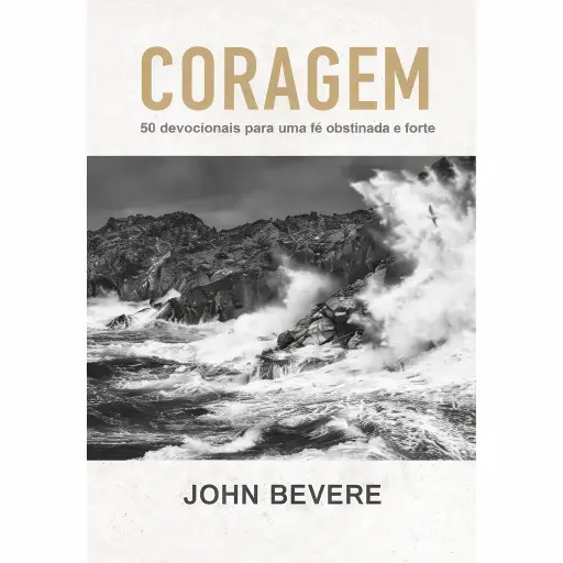 [PL1200611] Devocional Coragem: 50 Devocionais | John Bevere