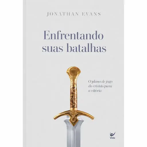 [PL300883] Enfrentando suas batalhas | Jonathan Evans