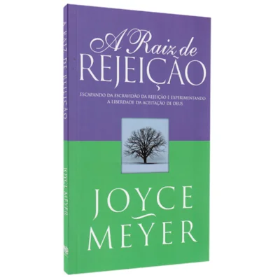 [PL1600030] A Raiz de Rejeição | Joyce Meyer