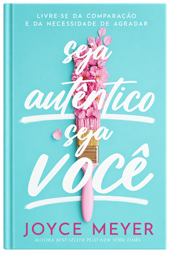 [PL1600094] Seja Autêntico Seja Você | Joyce Meyer