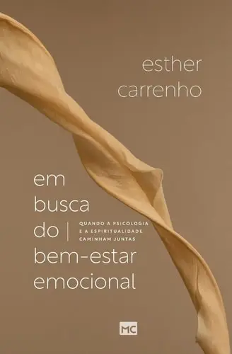 [MC11474] Em Busca do Bem-Estar Emocional | Esther Carrenho