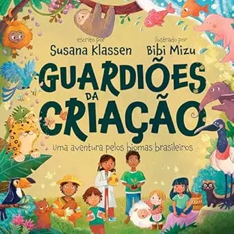 [MC11799] Guardiões da Criação | Susana Klassen